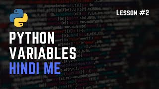 PML-Lesson-2-Python Variables-Operators (HINDI)