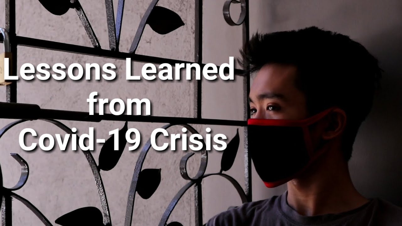 Lessons learned from covid-19 crisis - YouTube