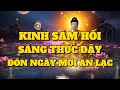 Kinh Sám Hối Buổi Sáng Gột Rửa Nghiệp Chướng Tịnh Tâm Đầu Ngày Cầu An Bình