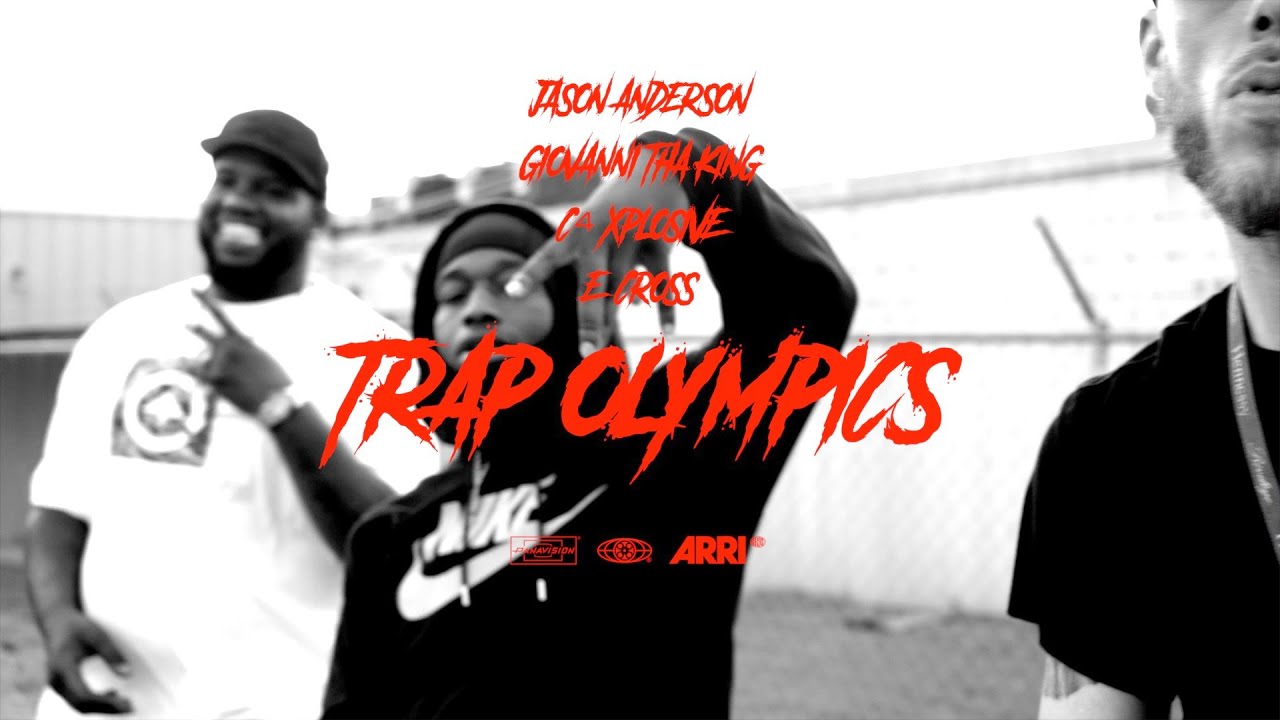 Jason Anderson x GTK x C4 Xplosive x E. Cross - Trap Olympics (Official Music Video) 