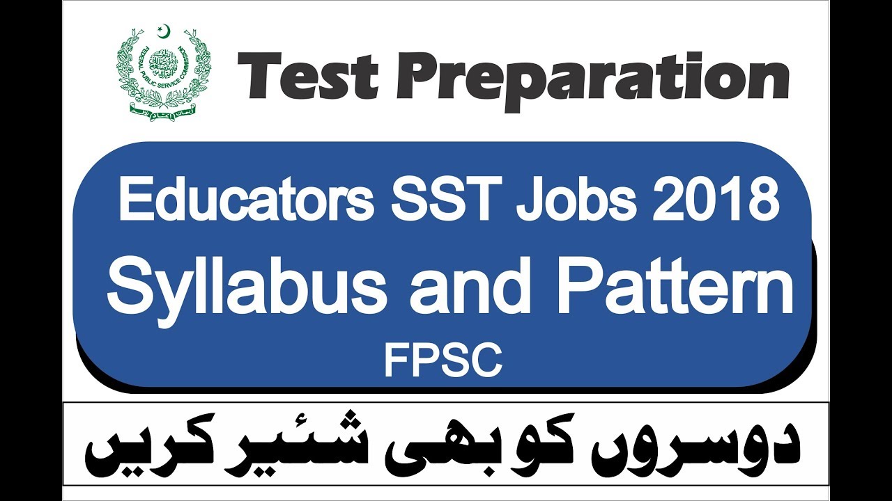 Educators SST Jobs 2018 BPS 17 FPSC Test Syllabus and Pattern