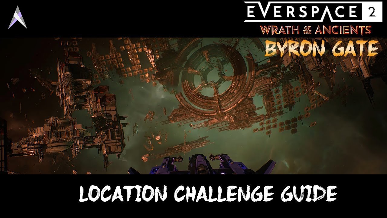 Everspace 2 - Byron Gate (Aethon) Location Challenge | Wrath of the Ancients DLC