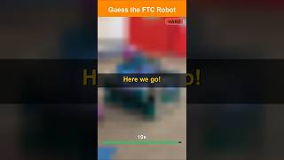 Can you guess this FTC Robot? 7/1/26