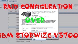 IBM storwize v3700 configuration part02 (Raid Configuration)
