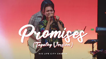 Promises (Tagalog Version) | His Life City Church