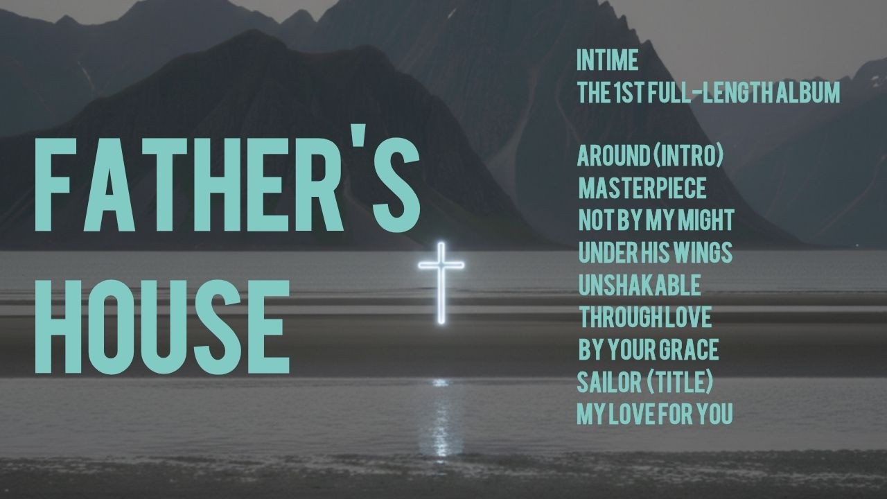 INTIME - Father's HOUSE [Full Album]