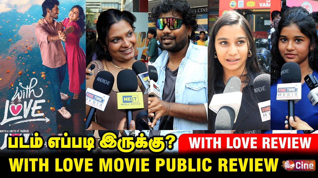 With Love❤️ Public Review | Abishan Jeevinth | Anaswara Rajan | With Love❤️ Review
