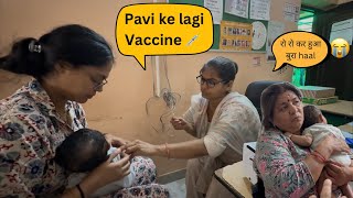 Pavi ke lagi vaccine 💉 | Pahadi bheji vlogs