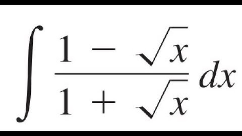 Integral of (1 - √x) / (1 + √x) Using Substitution