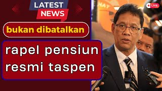 Resmi Taspen &amp; Pemerintah: Inilah Alasan Rapel Pensiun 2025 Belum Cair?