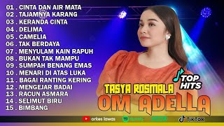 Tasya Rosmala  Cinta Dan Air Mata Tajamnya Karang  Om Adella  Album Terbaru 2025