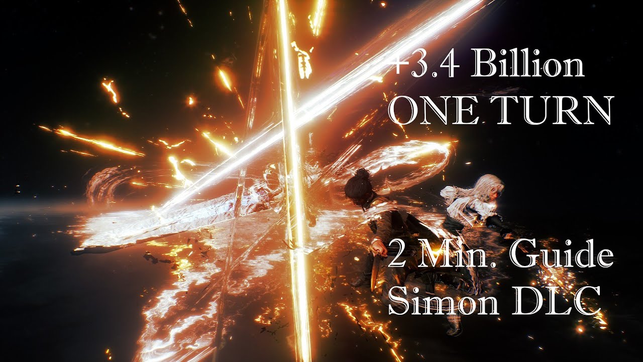 Easy 2 Min. Guide | +3.4 Billion Damages First Turn |  | Simon The Divergent Star (x2 HP) DLC Boss