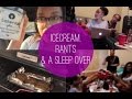 VLOG | Rant &amp; Youtube Sister Sleepover