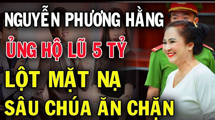 Nóng: Giữa tâm bão “sao kê” Bà Phương Hằng ủng hộ bão lũ 5 tỷ - Lột sạch mặt nạ những kẻ ĂN CHẶN