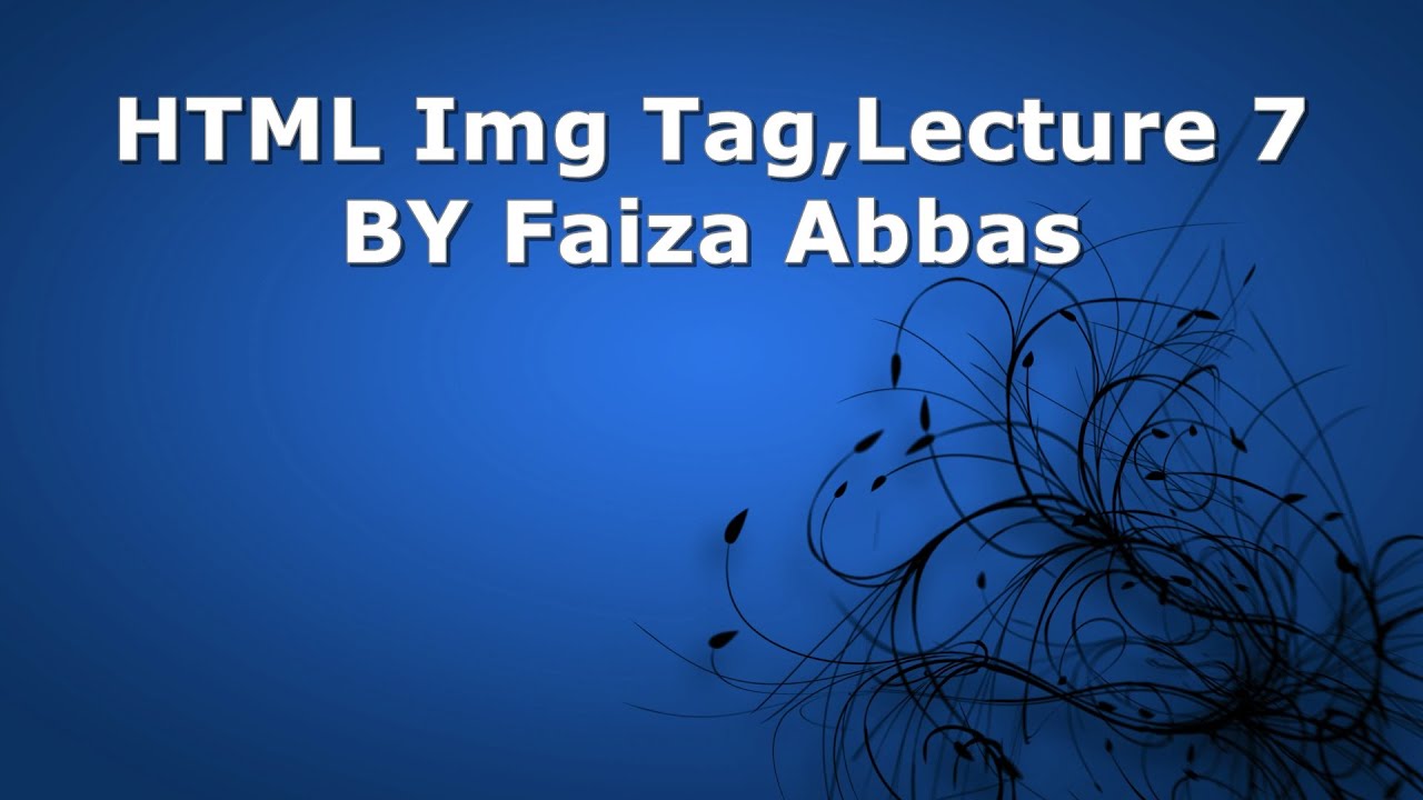 lecture-7-html-image-tag-tutorial-for-beginners-in-urdu-hindi-youtube