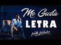 Me Gusta Letra Natti Natasha Lyric Video
