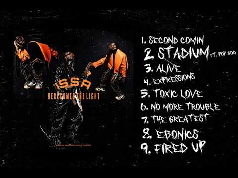 ISSA - "Fired Up"