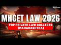 MHCET Law 2026 | Top Private Law Colleges in Maharashtra | LegalEdge