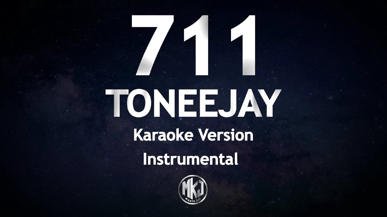 711 TONEEJAY Karaoke Version Instrumental High Quality YouTube