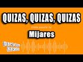 Mijares Quizas Quizas Quizas Versión Karaoke 