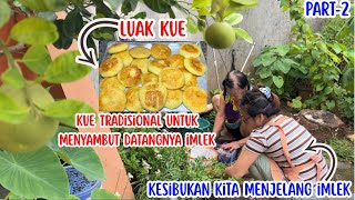 Download Lagu BIKIN LUAK KUE CAMILAN KHAS YANG HANYA ADA SAAT IMLEK‼️PAGI-PAGI MAMA SUDAH SIAPIN UNTUK SEMBAHYANG MP3