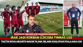 U-20 NATIONAL TEAM ON FIRE! Iraq falls victim to Nova Arianto's brilliant tactics~High-class frie...
