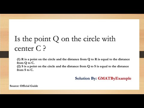 Is the point Q on the circle with Center C - OG2020: DS30602.01 GMAT Official Guide