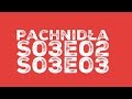 Pachnidła S03E02 i S03E03 O Rodrigo i o Ewie w boku Adama