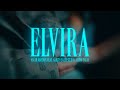 Oscar Maydon x Gabito Ballesteros x Chino Pacas - Elvira [Official Video]