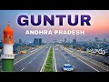 Guntur City | Chilli hub of India | Andhra pradesh का गुंतुर शहर 🌶🇮🇳