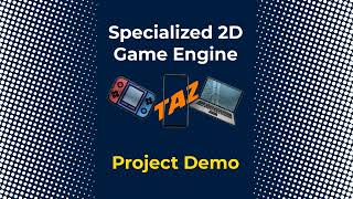 Specialized 2D Game Engine Demo | TAZ Developers screenshot 4