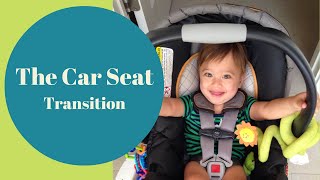 The Car Seat Transition
