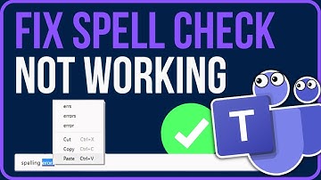 [FIXED] Microsoft Teams Spell Check Not Working (New Teams)