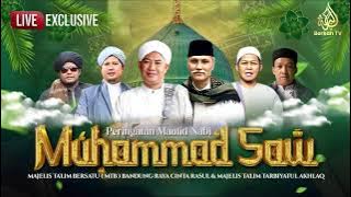 🔴 MAULID AKBAR NABI BESAR MUHAMMAD ﷺ | MTB BANDUNG RAYA CINTA RASUL & MT.TARBIYATUL AKHLAQ
