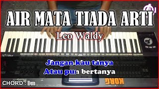 AIR MATA TIADA ARTI - Leo Waldy - Karaoke Dangdut Korg Pa3X Cord & Lirik