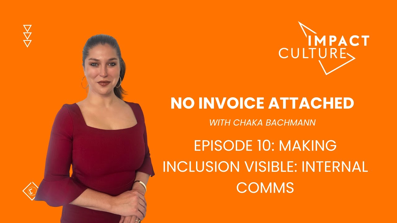 Episode 10: Making Inclusion Visible: Internal Comms