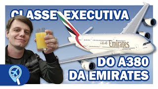 Como é voar com a Emirates na classe executiva do Airbus A380