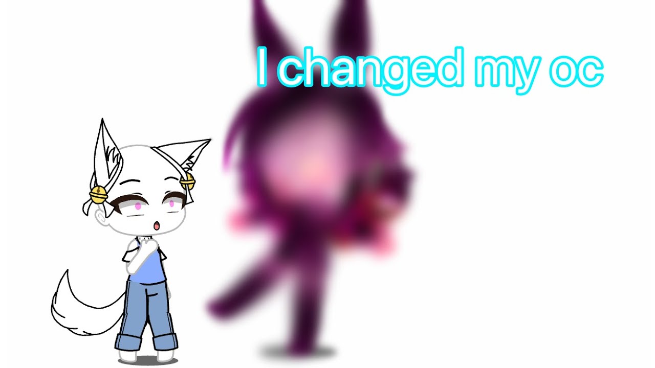 I changed my oc - YouTube