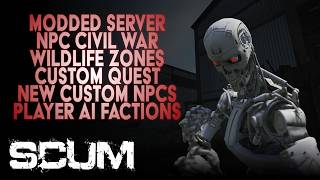 TERMINATOR/NPC/Puppet CIVIL WAR - Scumbags Official Modded Server
