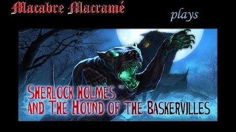 Sherlock Holmes: The Hound of the Baskervilles _ Part 2 (walkthrough w/o commentary)