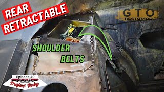 Rear Shoulder Seat Belts - Installing Late Model Seat Belts in a Muscle Car - GTO RestoMod (Ep 49) by Foothill Paint and Fabrication 749 views 2 weeks ago 22 minutes