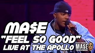 MASE  - "FEEL SO GOOD" | LIVE AT THE APOLLO