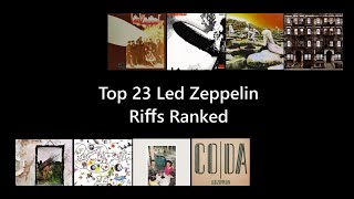 Top 23 Led Zeppelin Riffs Ranked