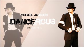 Michael Jackson Dangerous Choreography Full Tutorial | (Video is mirrored)