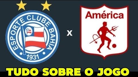 TUDO SOBRE BAHIA X AMÉRICA DE CALI: ESCALAÇÕES, ONDE ASSISTIR, DESFALQUES, ARBITRAGEM, HORÁRIO