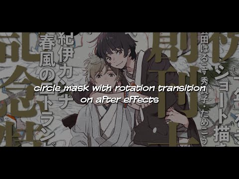 circle mask with rotation transition on after effects