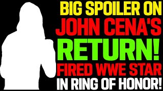 WWE News! John Cena WWE Return Spoiler! WWE's Cool Surprises! Released WWE Wrestler At ROH! AEW News