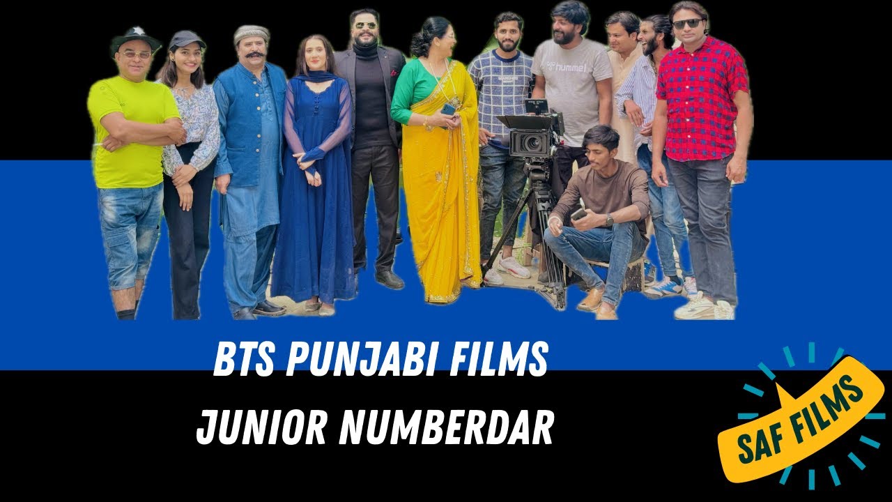 BTS Film Junior Numberdar Producer Faisal Zikria Dogar Diretor Azam ...