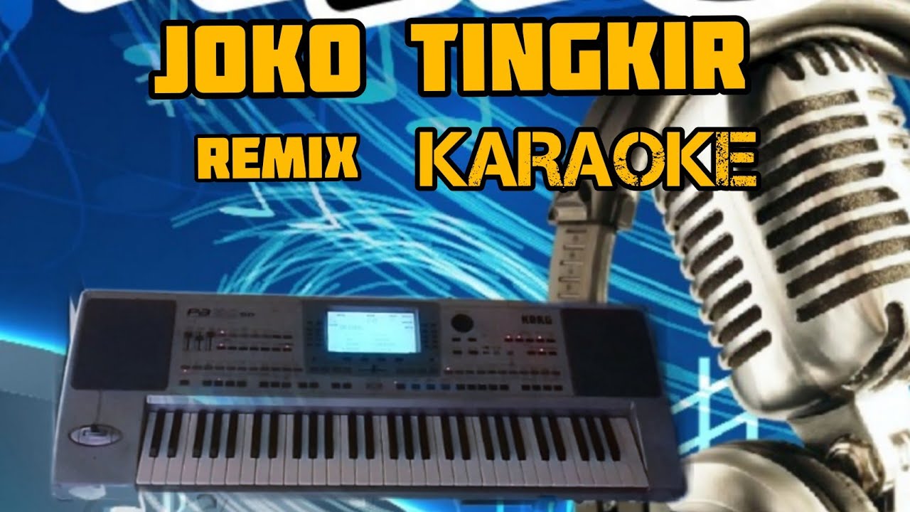 JOKO TINGKIR ( karaoke ) remix lampung YouTube