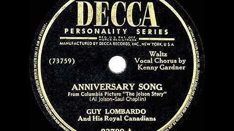 1947 HITS ARCHIVE: Anniversary Song - Guy Lombardo (Kenny Gardner, vocal)